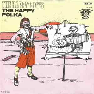 The Happy Boys - The Happy Polka Album