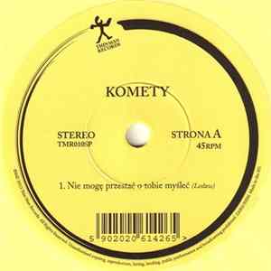 Komety - Nie Mogę Przestać O Tobie Myśleć Album