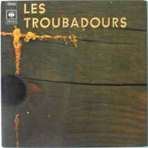 Les Troubadours - Les Troubadours Album