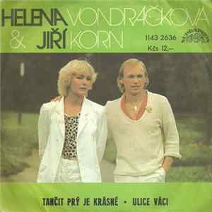 Helena Vondráčková & Jiří Korn - Tančit Prý Je Krásné • Ulice Váci Album