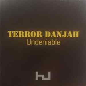 Terror Danjah - Undeniable Album