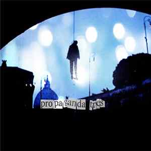 Propaganda Tres - Propaganda Tres Album