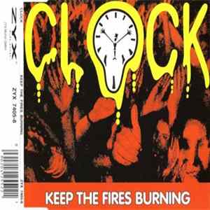Clock - Keep The Fires Burning Album