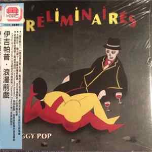 Iggy Pop - Préliminaires Album