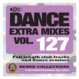 Various - DMC Dance Extra Mixes 127 Album
