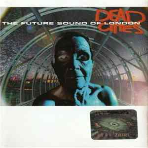 The Future Sound Of London - Dead Cities Album