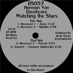Hermon Von Deuschcore - Watching the Stars Album