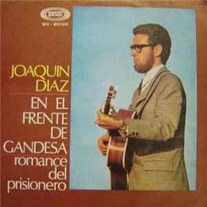 Joaquín Díaz - En El Frente De Gandesa / Romance Del Prisionero Album