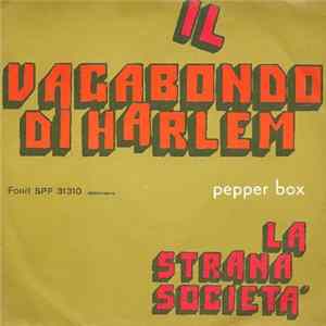 La Strana Società - Il Vagabondo Di Harlem / Pepper Box Album