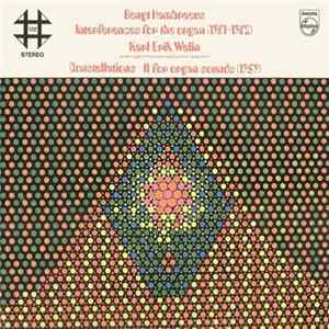 Bengt Hambraeus / Karl Erik Welin - Interferences For The Organ (1961-1962) / Constellations II For Organ Sounds (1959) Album