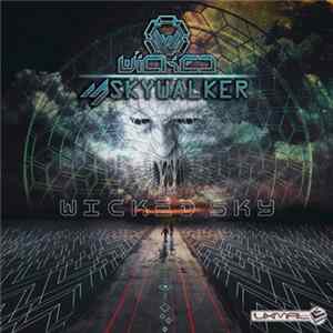 Wicked , Skywalker - Wicked Sky Album