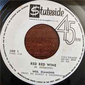 Neil Diamond - Red Red Wine / I'm A Believer Album