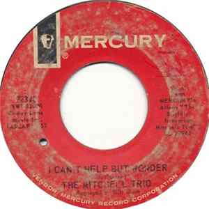 The Mitchell Trio - I Can't Help But Wonder Album