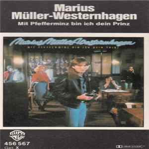 Marius Müller-Westernhagen - Mit Pfefferminz Bin Ich Dein Prinz Album