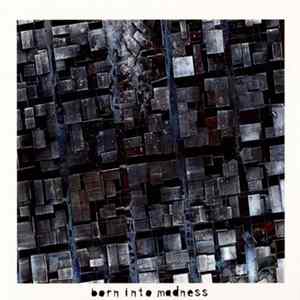 Various - Born Into Madness Album