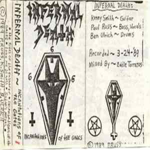 Infernal Death - Incantations Of The Gates Album