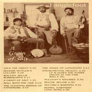 Tanglefoot - A Grain Of Salt Album