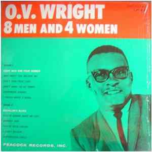 O.V. Wright - 8 Men And 4 Women Album
