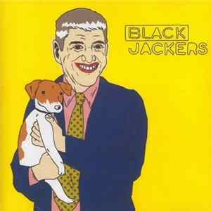 Blackjackers - Held Open May Cause Delay Album