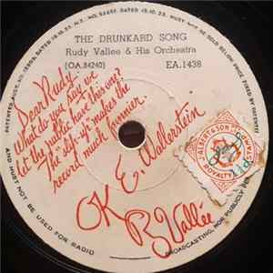 Rudy Vallee & His Connecticut Yankees - The Drunkard Song / The Tattooed Lady Album