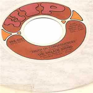The Village Sound - Truth Or Consequences Album