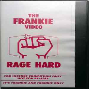 Frankie - The Frankie Video - Rage Hard Album