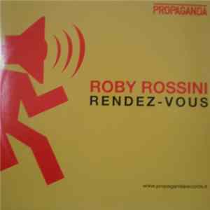 Roby Rossini - Rendez-Vous Album