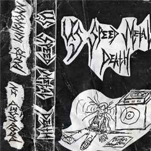 Various - U.S. Speed Metal Death Album