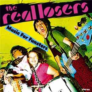 The Real Losers - Music For Funsters Album