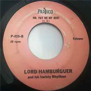 Lord Hamburguer And His Variety Rhytms - Mr. Pay Me My Rent / Bom, Bom, Bom Album