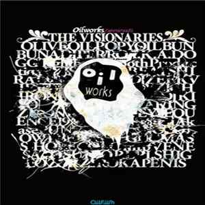 Various - Oilworks Presents The Visionaries Album