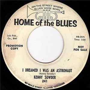 Kenny Sowder - I Dreamed I Was An Astronaut / Twisting Around The Mountains Album
