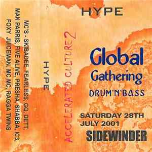 Hype - Accelerated Culture 2 - Global Gathering 2001 Album