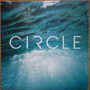 Silhouette Tales - Circle Album