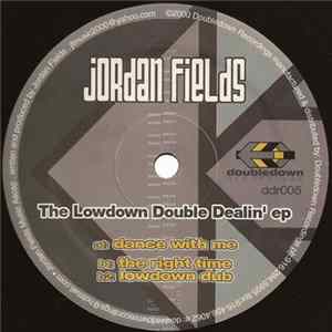 Jordan Fields - The Lowdown Double Dealin' EP Album