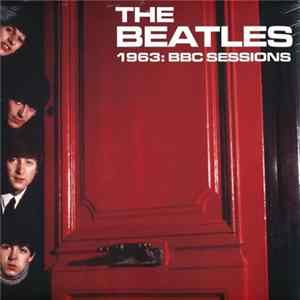 The Beatles - 1963: BBC Sessions Album