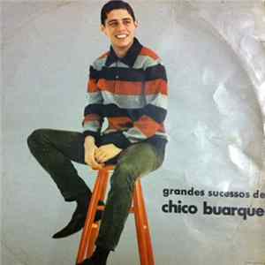 Chico Buarque - Grandes Sucessos De Chico Buarque Album