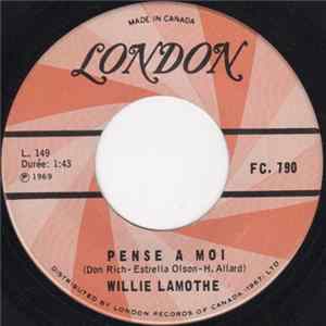 Willie Lamothe - Pense A Moi Album