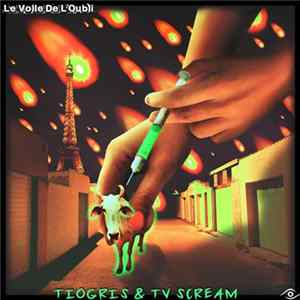 Tiogris & Tv Scream - Le Voile De L'Oubli Album