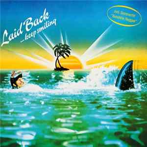 Laid Back - ...Keep Smiling Album