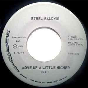 Ethel Baldwin - When The Gates Swing Open / Move Up A Little Higher Album