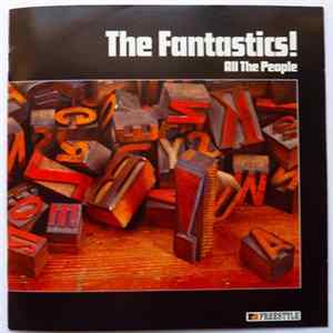 The Fantastics! - All The People Album