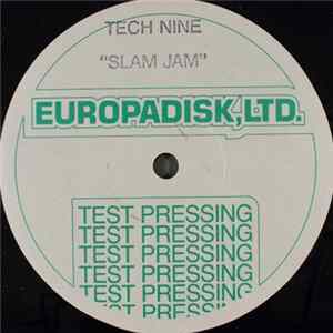 Tech Nine - Slam Jam Album