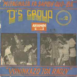 D'S Group - Mifagnaja Fa Samby Olo-be / Voninkazo Toa Raozy Album