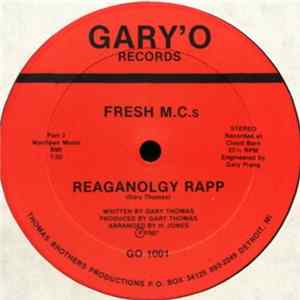 Fresh M.C.'s - Reaganolgy Rapp Album