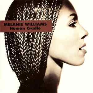 Melanie Williams - Human Cradle Album