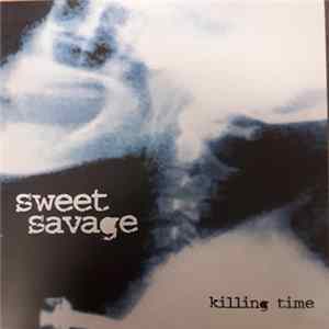 Sweet Savage - Killing Time Album