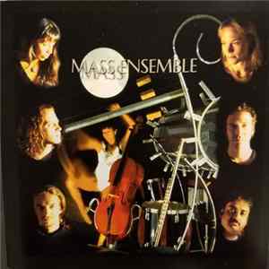 MASS Ensemble - MASS Ensemble Album