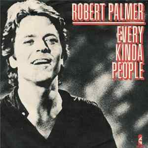 Robert Palmer - Every Kinda People Album