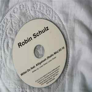 Robin Schulz feat. Alligatoah - Willst Du Album